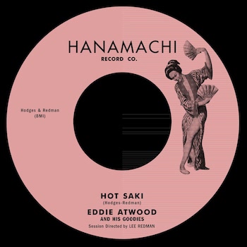 Atwood ,Eddie / Nordine ,Ken - Hot Sak ! / Hot Sake